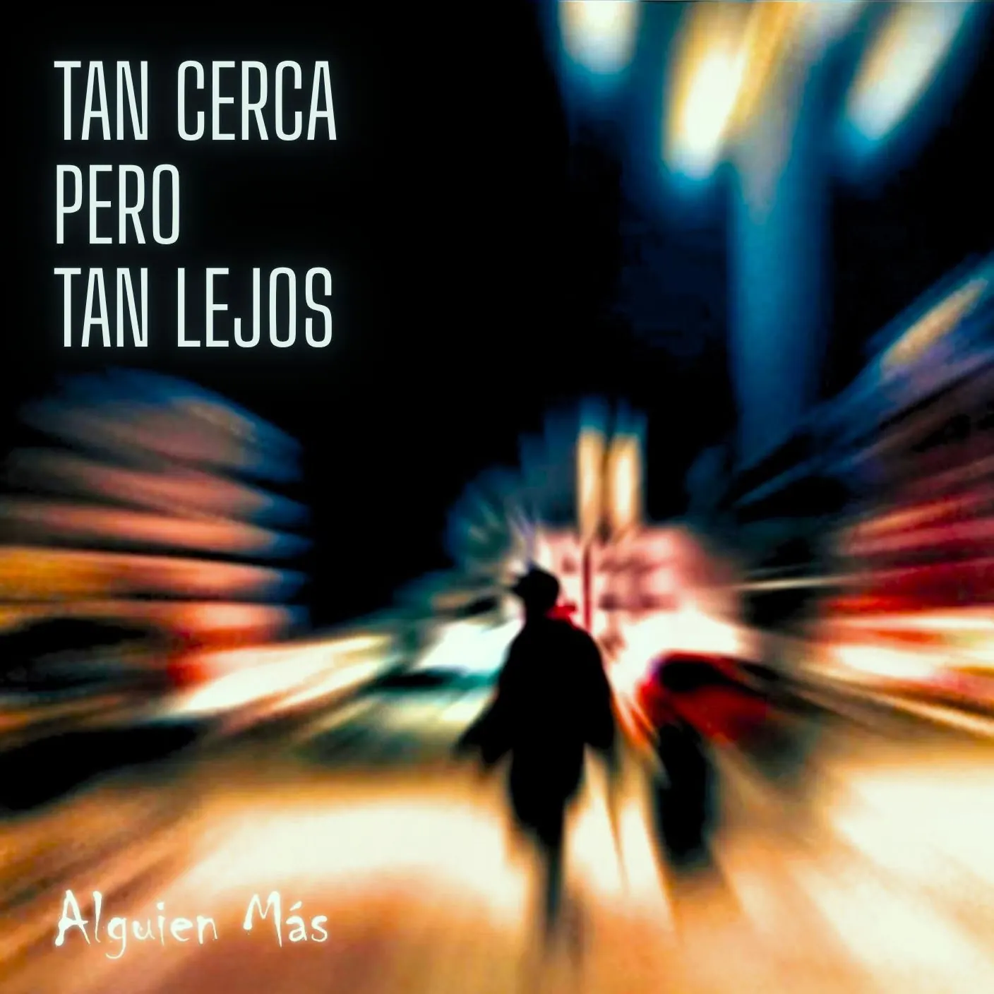 Portada original del single Tan cerca pero tan lejos